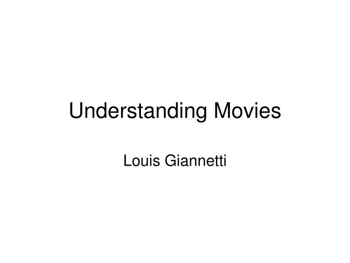understanding movies