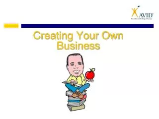 Creating Your Own Business