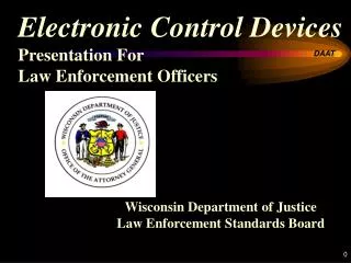 Electronic Control Devices Presentation For Law Enforcement Officers