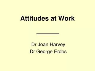 Attitudes at Work