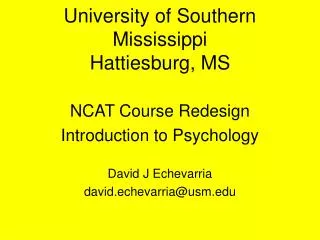 University of Southern Mississippi Hattiesburg, MS