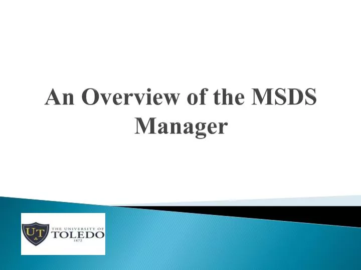 an overview of the msds manager