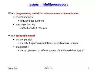 Issues in Multiprocessors
