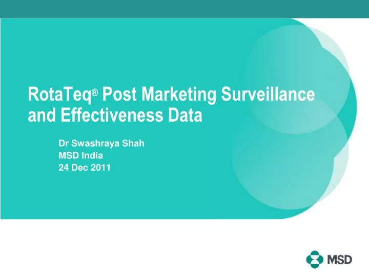 rotateq post marketing surveillance and effectiveness data