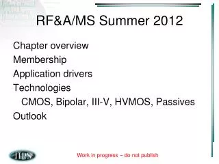 RF&amp;A/MS Summer 2012