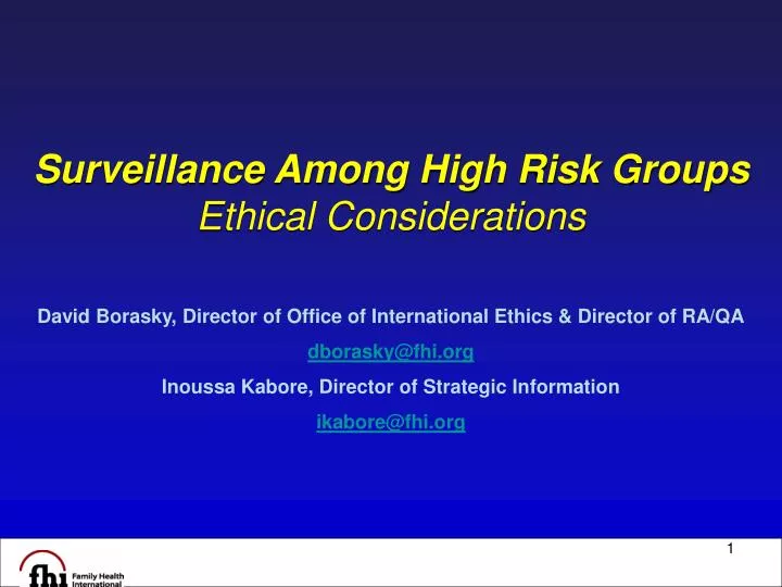 surveillance among high risk groups ethical considerations