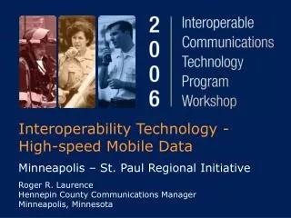 Interoperability Technology - High-speed Mobile Data