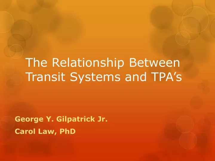 the relationship between transit systems and tpa s