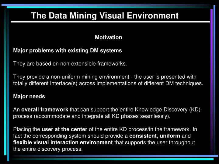 the data mining visual environment