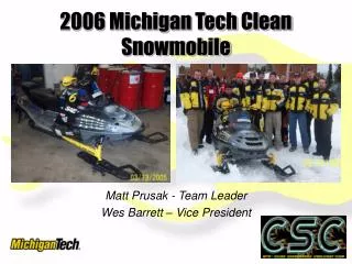 2006 Michigan Tech Clean Snowmobile