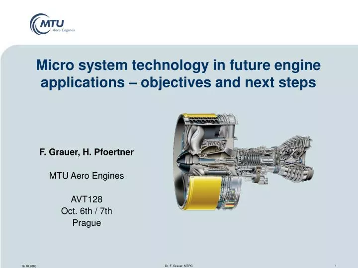 micro system technology in future engine applications objectives and next steps