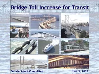 Bridge Toll Increase for Transit