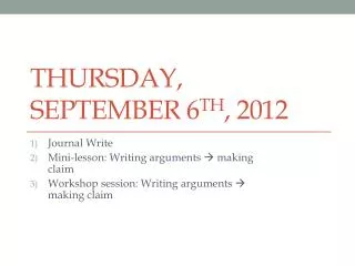 Thursday, September 6 th , 2012