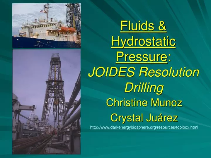 fluids hydrostatic pressure joides resolution drilling