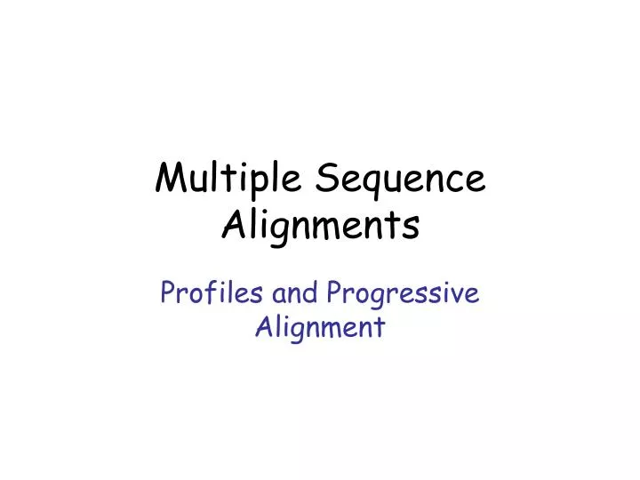 multiple sequence alignments