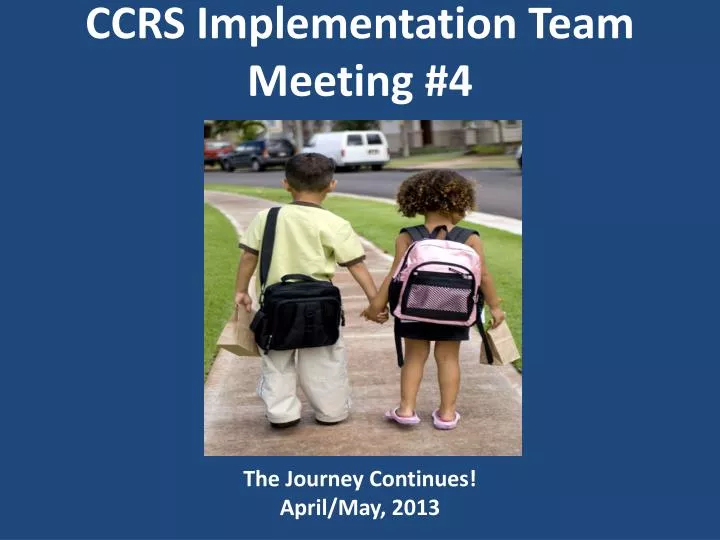 ccrs implementation team meeting 4