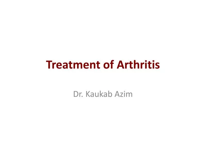 treatment of arthritis