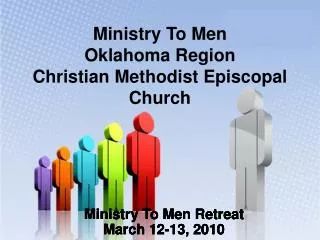 Ministry To Men Oklahoma Region Christian Methodist Episcopal Church