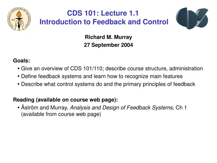 cds 101 lecture 1 1 introduction to feedback and control