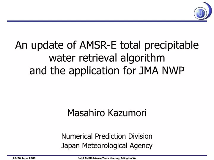 an update of amsr e total precipitable water retrieval algorithm and the application for jma nwp