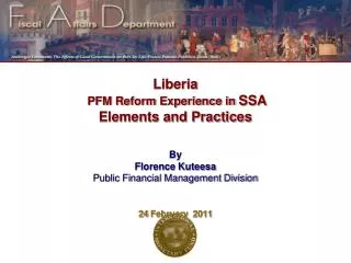 Liberia PFM Reform Experience in SSA Elements and Practices