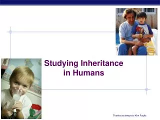 Studying Inheritance in Humans