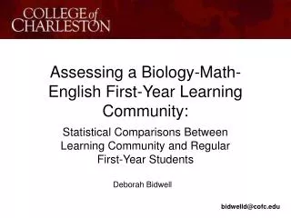 Assessing a Biology-Math-English First-Year Learning Community: