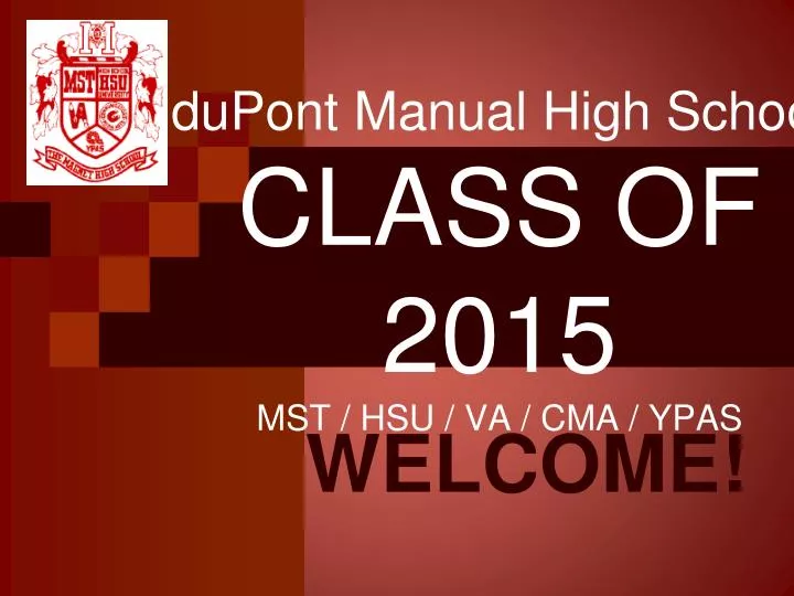 dupont manual high school class of 2015 mst hsu va cma ypas