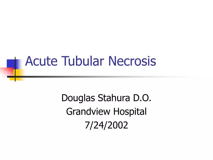 acute tubular necrosis
