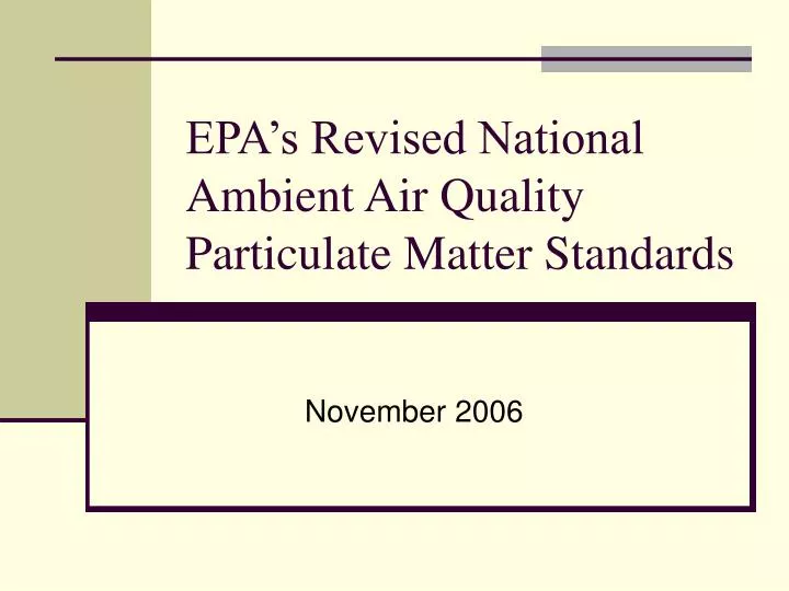 epa s revised national ambient air quality particulate matter standards