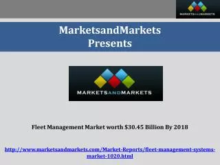 Fleet Management Market worth $30.45 Billion By 2018