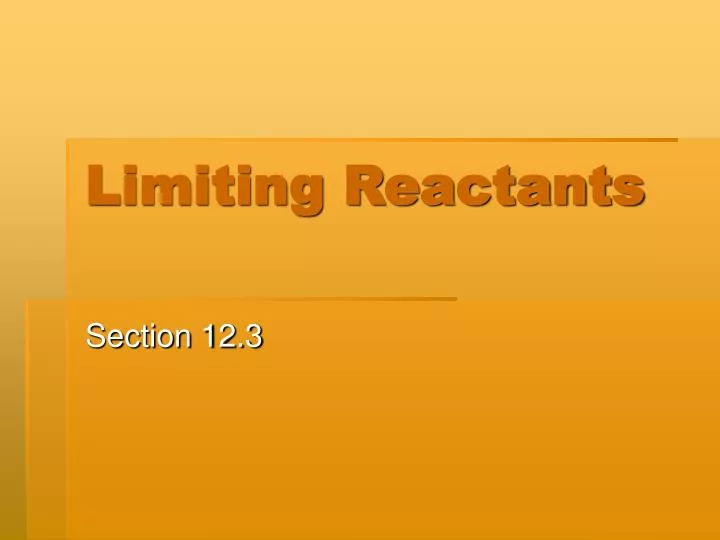 limiting reactants