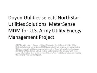Doyon Utilities selects NorthStar Utilities Solutions' MeterSense MDM for U.S. Army Utility Energy Management Project