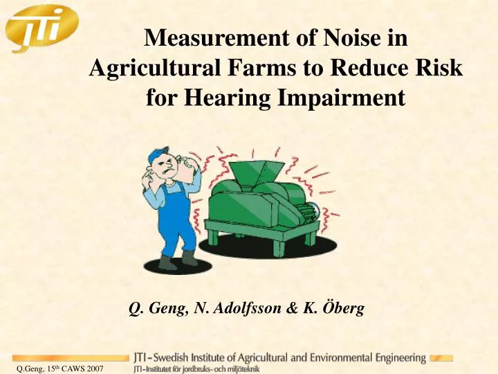 measurement of noise in agricultural farms to reduce risk for hearing impairment