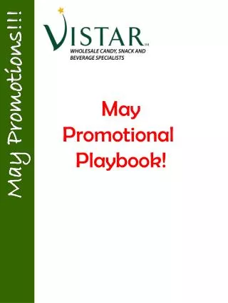 May Promotional Playbook!