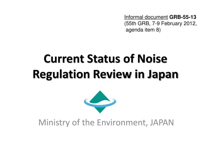 current status of noise regulation review in japan