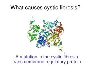 what causes cystic fibrosis