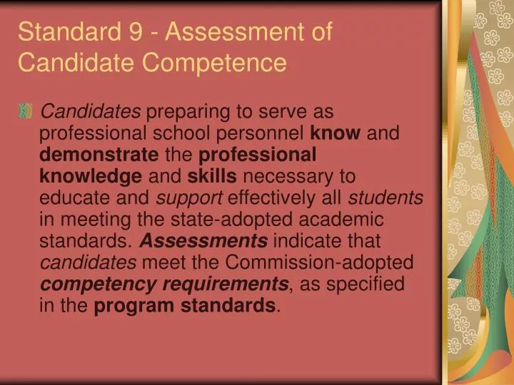 standard 9 assessment of candidate competence