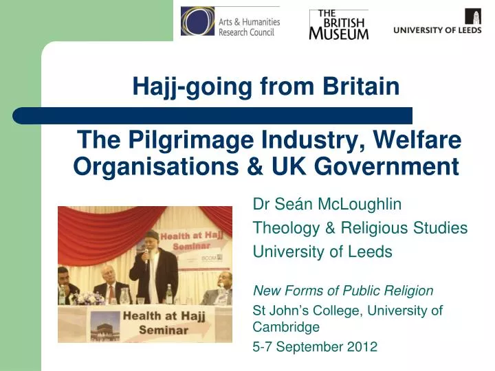 hajj going from britain the pilgrimage industry welfare organisations uk government