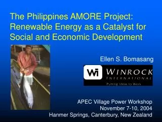The Philippines AMORE Project: Renewable Energy as a Catalyst for Social and Economic Development