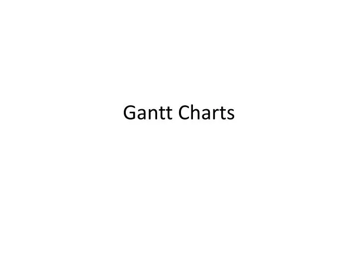 gantt charts