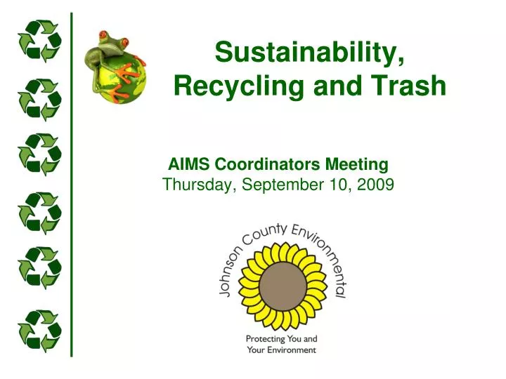 sustainability recycling and trash