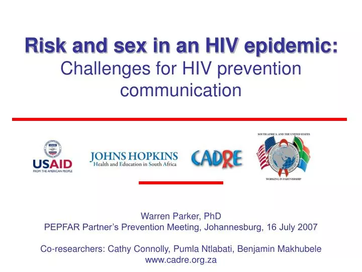 risk and sex in an hiv epidemic challenges for hiv prevention communication