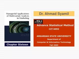 Advance Statistical Method CIT 6093 ARKANSAS STATE UNIVERSITY Department of Computer &amp; Information Technology Fall