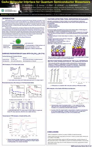 GaAs passivated with T16 using recipe II shows higher PL signal and slower PL decay dynamics, therefore more stable inte