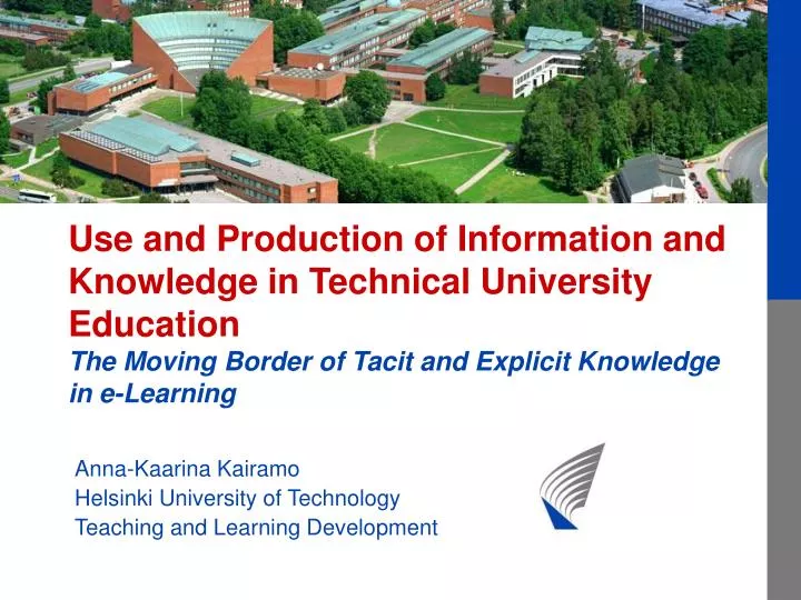 anna kaarina kairamo helsinki university of technology teaching and learning development
