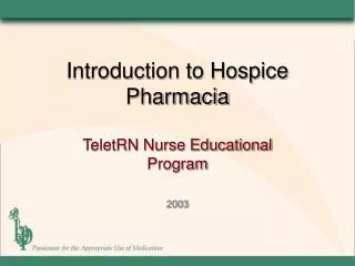 Introduction to Hospice Pharmacia