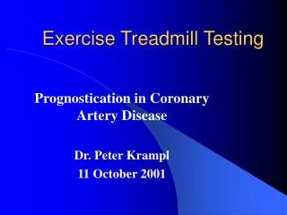 Exercise Treadmill Testing