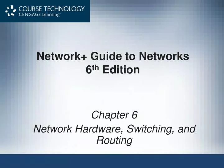 network guide to networks 6 th edition