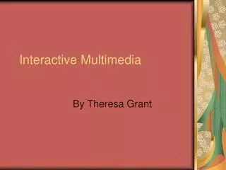 Interactive Multimedia